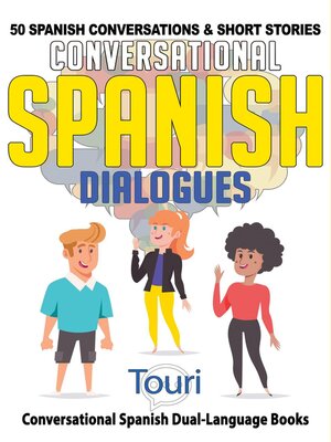cover image of Conversational Spanish Dialogues